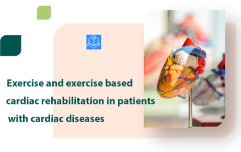 Exercise-and-exercise-based-cardiac-rehabilitation-in-patients-with-cardiac-diseases_2